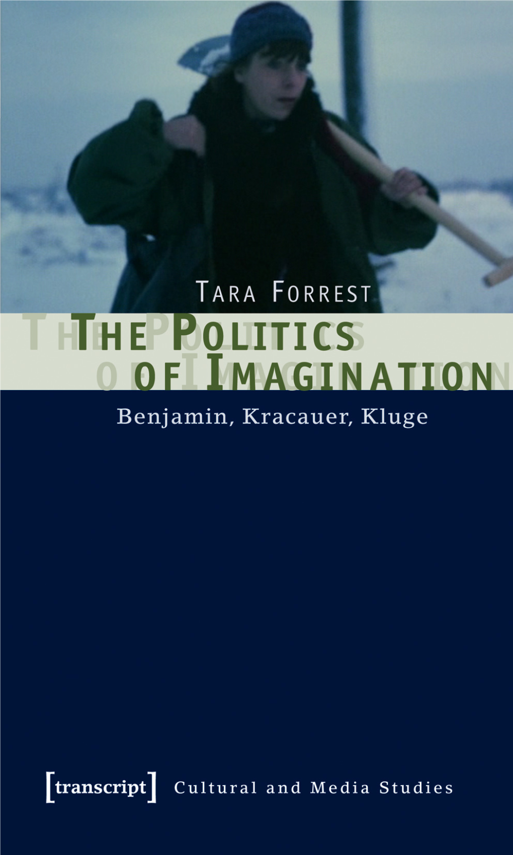 The Politics of Imagination