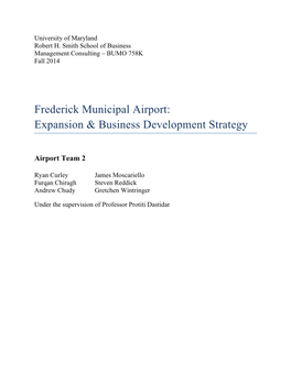 FREDERICK MUNICIPAL AIRPORT: EXPANSION & BUSINESS DEVELOPMENT STRATEGY Table of Contents