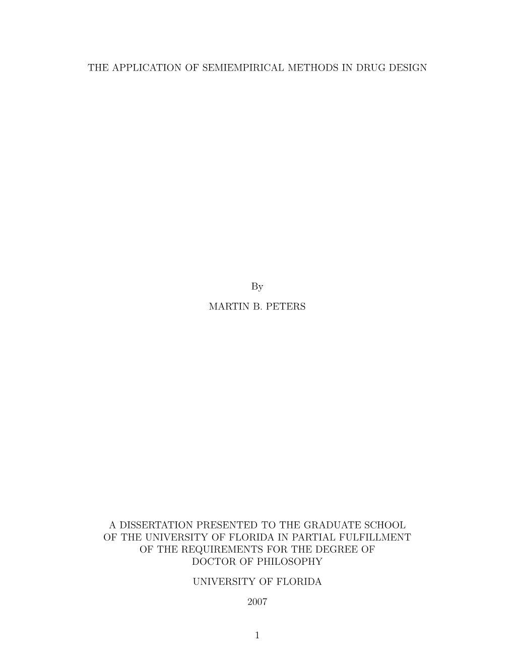 The Application of Semiempirical Methods in Drug Design