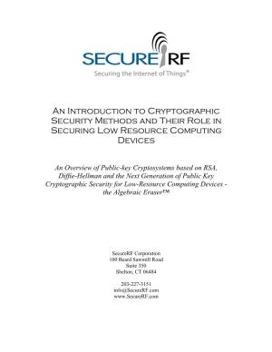 An Introduction to Cryptographic Security Methods and Their Role in Securing Low Resource Computing Devices