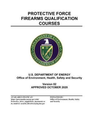 Firearms Qualification Courses