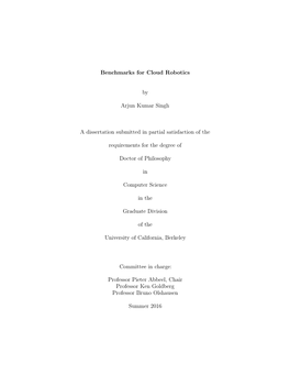 Benchmarks for Cloud Robotics by Arjun Kumar Singh a Dissertation