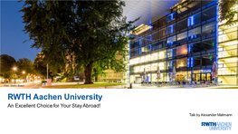 RWTH Aachen University an Excellent Choice for Your Stay Abroad!