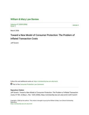 Toward a New Model of Consumer Protection: the Problem of Inflated Rt Ansaction Costs