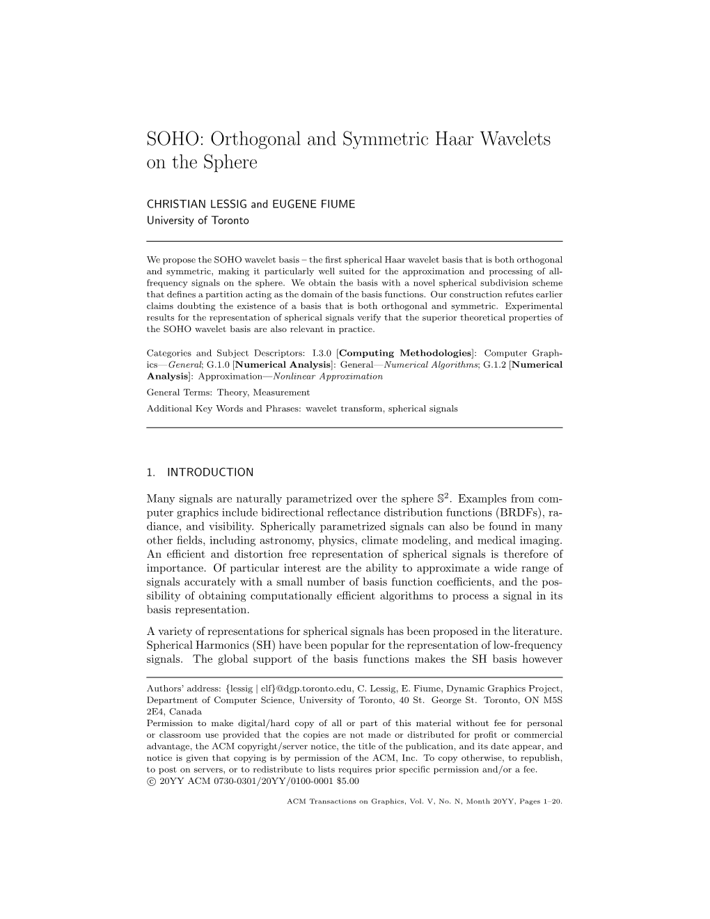 SOHO: Orthogonal and Symmetric Haar Wavelets on the Sphere