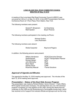 Approval of Agenda and Minutes Presentation – Status of the East