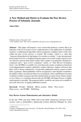 A New Method and Metric to Evaluate the Peer Review Process of Scholarly Journals