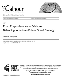 From Preponderance to Offshore Balancing, America's Future Grand Strategy