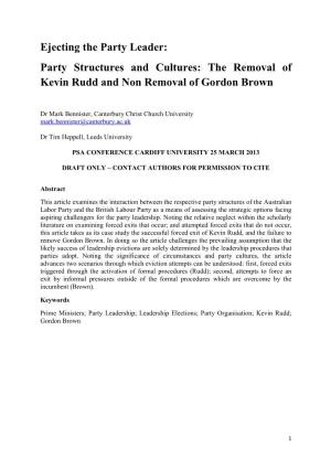Ejecting the Party Leader: Party Structures and Cultures: the Removal of Kevin Rudd and Non Removal of Gordon Brown