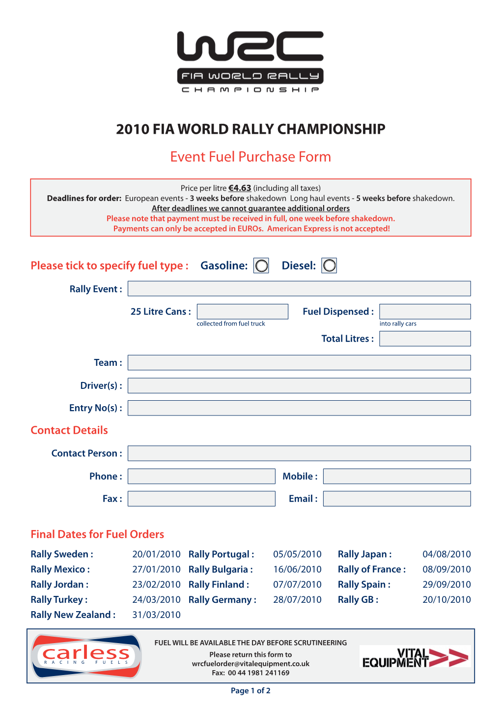 2010 FIA WORLD RALLY CHAMPIONSHIP Event Fuel Purchase Form