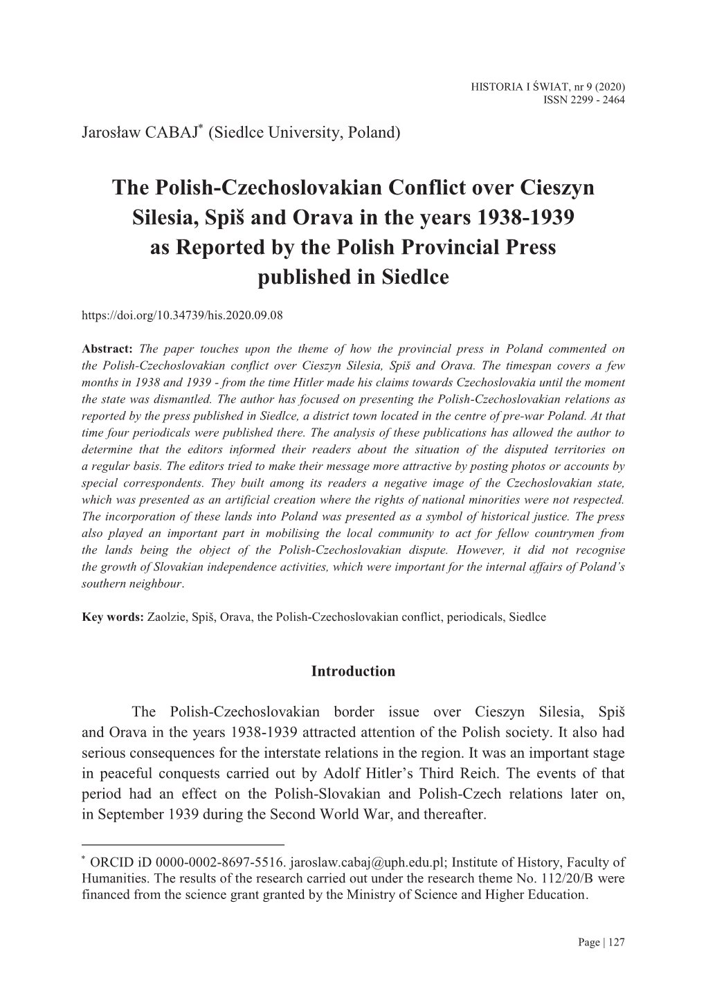 The Polish-Czechoslovakian Conflict Over Cieszyn Silesia, Spiš and Orava