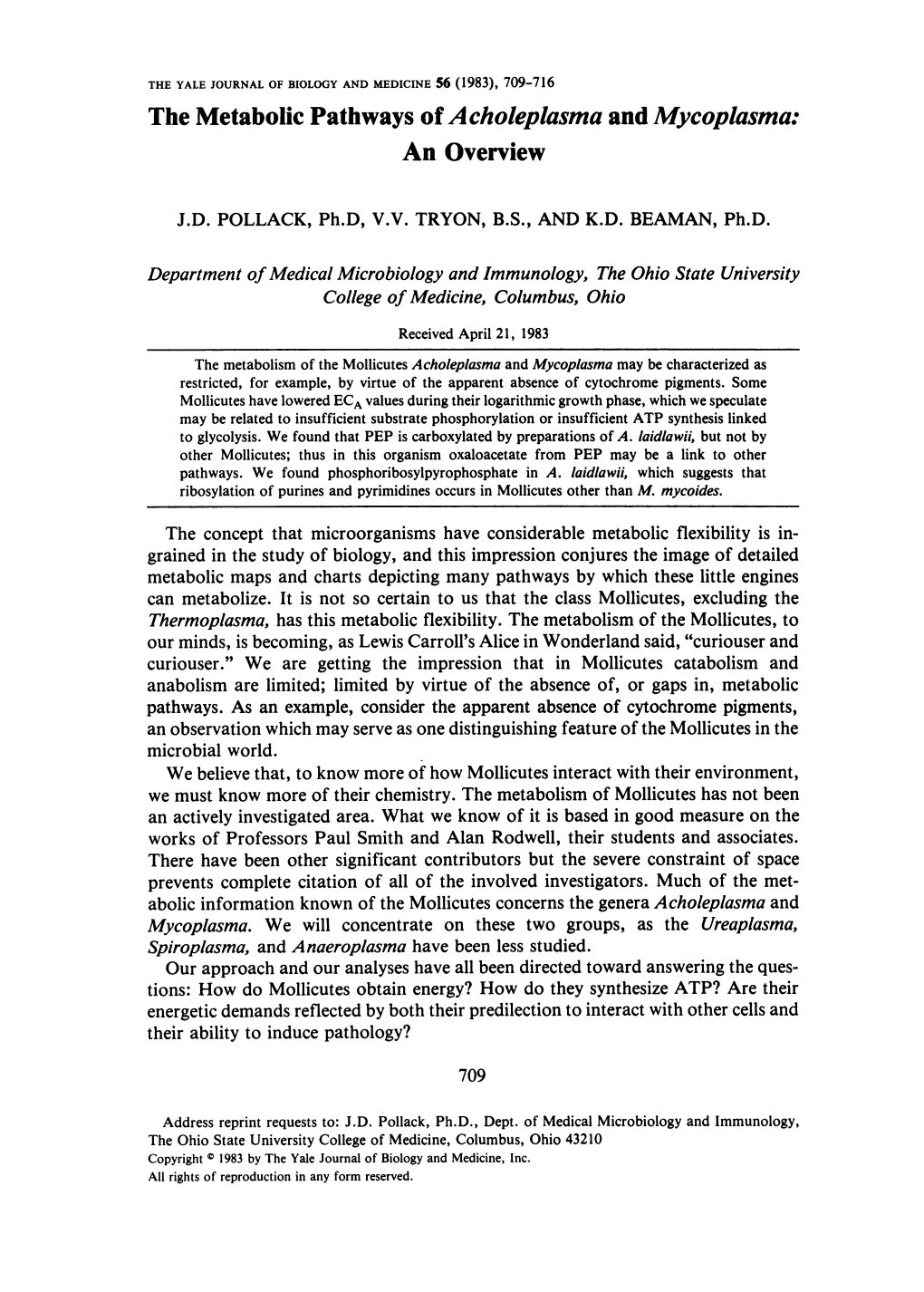 The Metabolic Pathways of Acholeplasma and Mycoplasma: an Overview