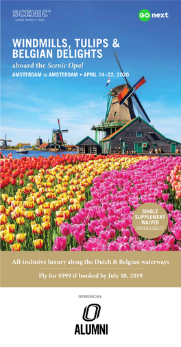 Windmills, Tulips & Belgian Delights