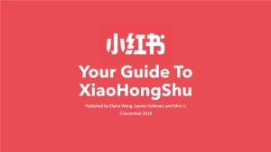 Xiaohongshu RED Guide