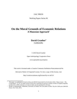 Graeber on the Moral Grounds of Economic Relations