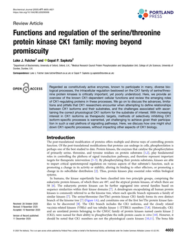 Functions and Regulation of the Serine/Threonine Protein Kinase CK1 Family: Moving Beyond Promiscuity