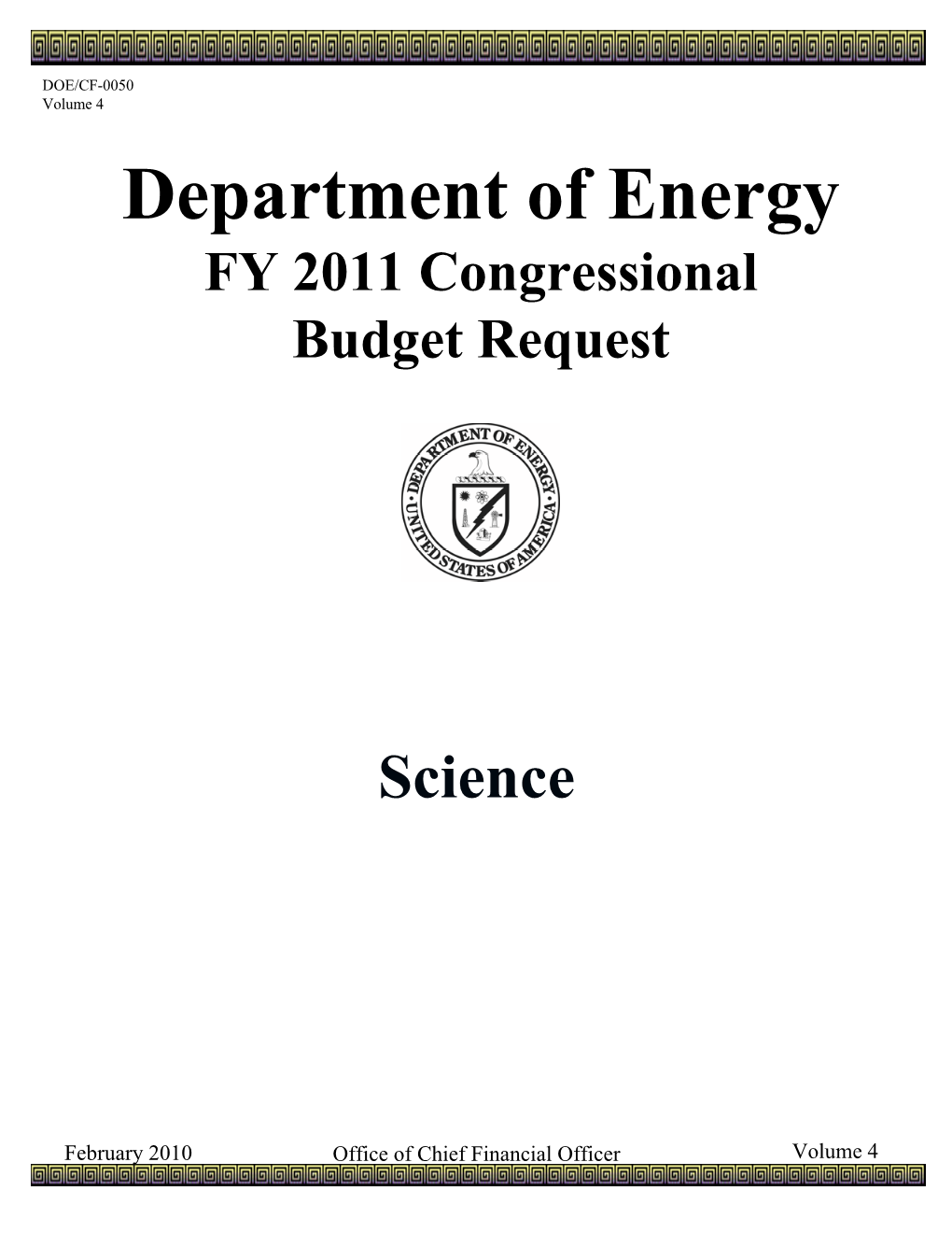 FY 2011 Volume 4