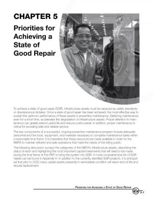 CHAPTER 5 Priorities for Achieving a State of Good Repair