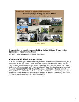 Presentation to the City Council of the Hailey Historic Preservation Commission Recommendations: Recap 3 Public Workshops & Public Comment