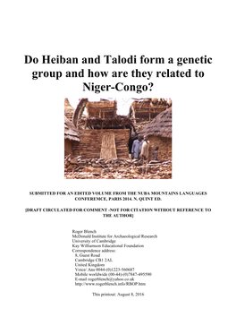 Do Heiban and Talodi Form a Genetic Group and How Are They Related to Niger-Congo?