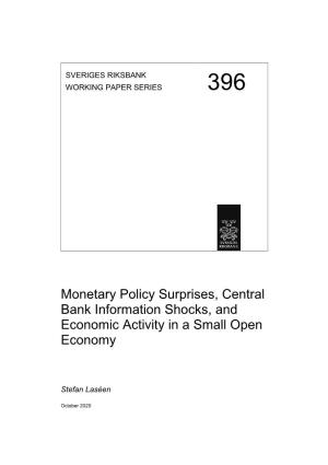 Monetary Policy Surprises, Central Bank Information Shocks, and Economic Activity in a Small Open Economy