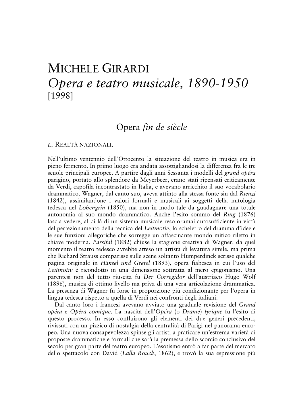 MICHELE GIRARDI Opera E Teatro Musicale, 1890-1950 [1998]