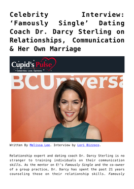 Dating Coach Dr. Darcy Sterling on Relationships, Communication & Her Own Marriage