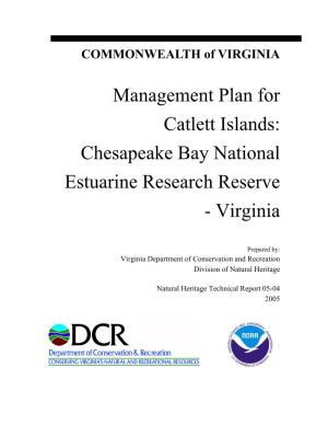 Management Plan for Catlett Islands: Chesapeake Bay National Estuarine Research Reserve - Virginia