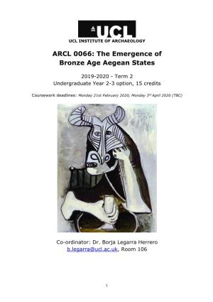 ARCL 0066: the Emergence of Bronze Age Aegean States