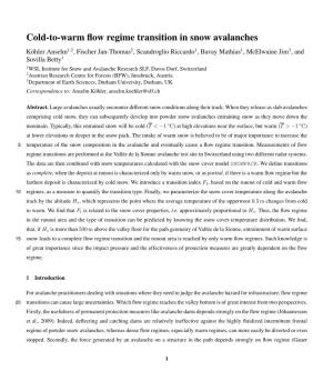 Cold-To-Warm Flow Regime Transition in Snow Avalanches