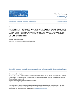 Palestinian Refugee Women of Jabaliya Camp, Occupied Gaza Strip: Everyday Acts of Resistance and Avenues of Empowerment