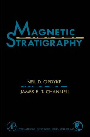 MAGNETIC STRATIGRAPHY This Is Volume 64 in the INTERNATIONAL GEOPHYSICS SERIES a Series of Monographs and Textbooks Edited by RENATA DMOWSKA and JAMES R