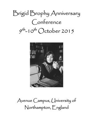 Brigid Brophy Anniversary Conference 9Th-10Th October 2015