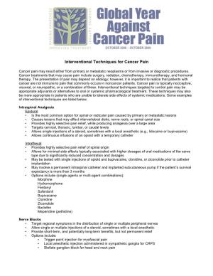 Interventional Techniques for Cancer Pain