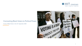 Connecting Black Voters to Political Power