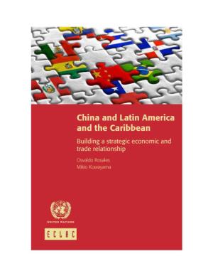China and Latin America and the Caribbean Building a Strategic Economic and Trade Relationship
