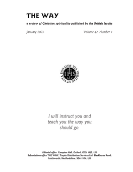 THE WAY a Review of Christian Spirituality Published by the British Jesuits