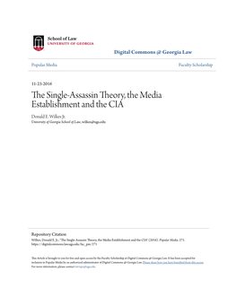 The Single-Assassin Theory, the Media Establishment and the CIA