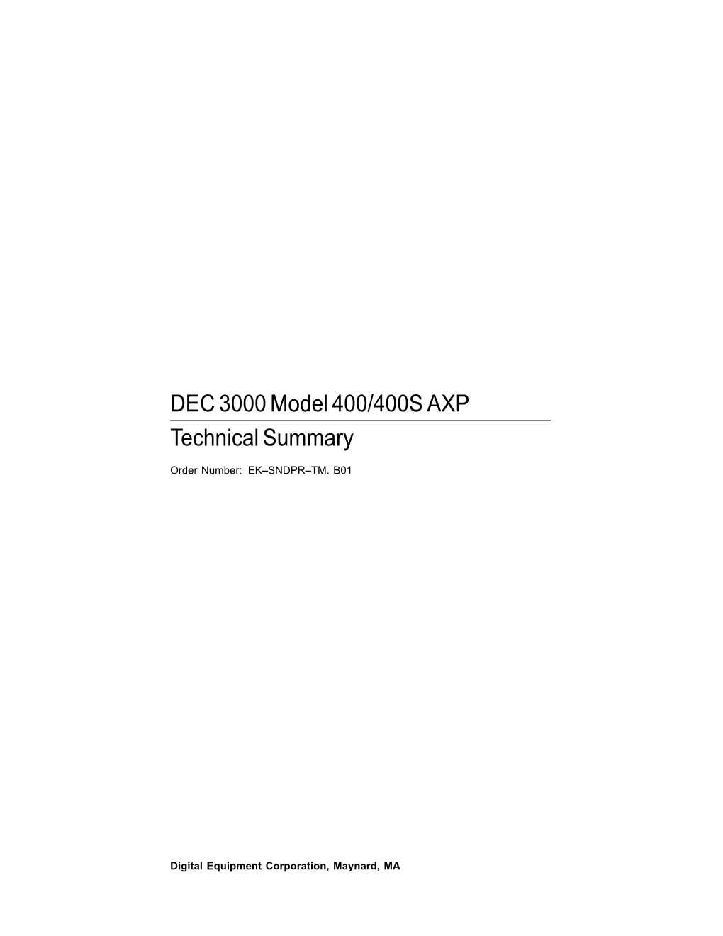 DEC 3000 Model 400/400S AXP Technical Summary