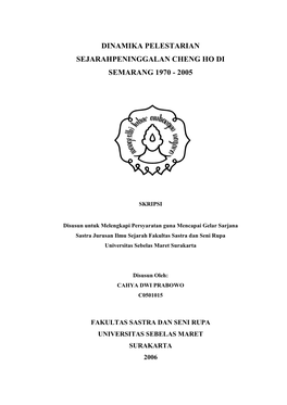 Dinamika Pelestarian Sejarahpeninggalan Cheng Ho Di Semarang 1970 - 2005