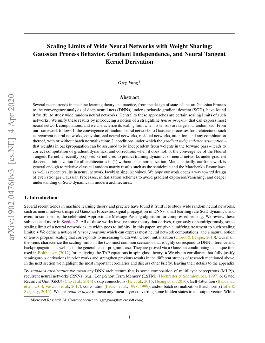 Scaling Limits of Wide Neural Networks with Weight Sharing: Gaussian Process Behavior, Gradient Independence, and Neural Tangent Kernel Derivation