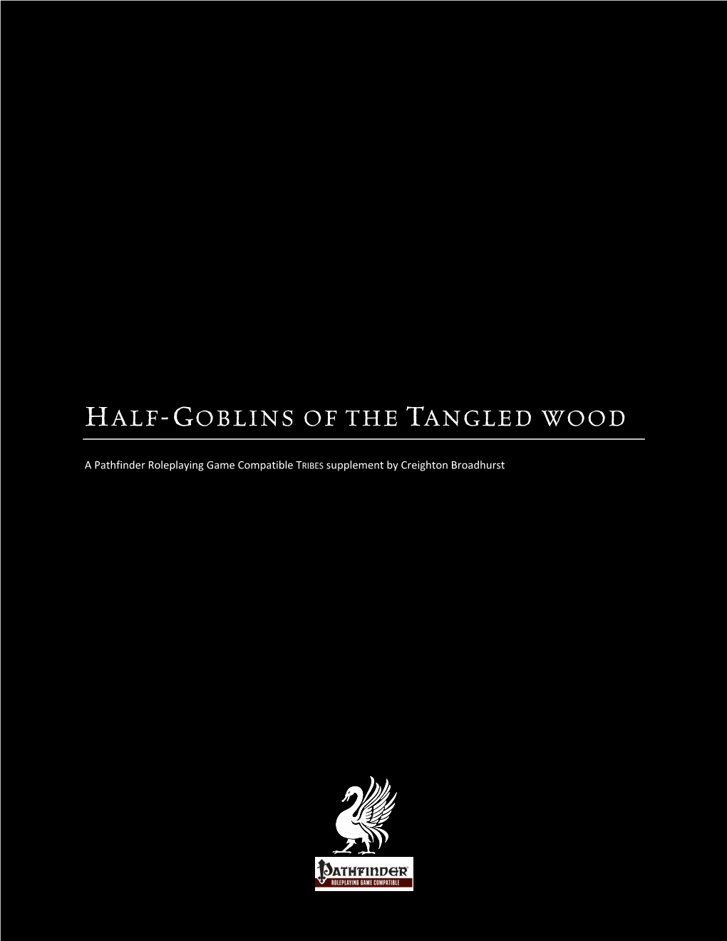 Half-Goblins of the Tangled Wood