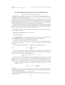 ON the GIBBS PHENOMENON and ITS RESOLUTION 1. Introduction. the Gibbs Phenomenon, As We View It, Deals with the Issue of Recover