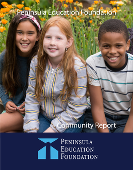 Peninsula Education Foundation Community Report