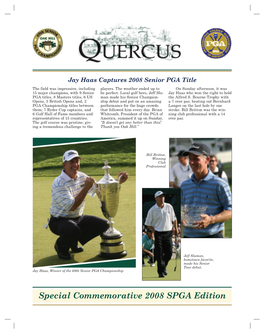 Special Commemorative 2008 SPGA Edition History of the Senior PGA Championship
