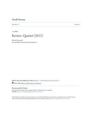 Quartet (2012) Robert Kosovsky New York Public Library for the Performing Arts