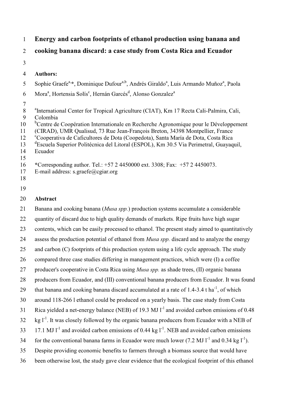 Energy and Carbon Footprints of Ethanol Production Using Banana