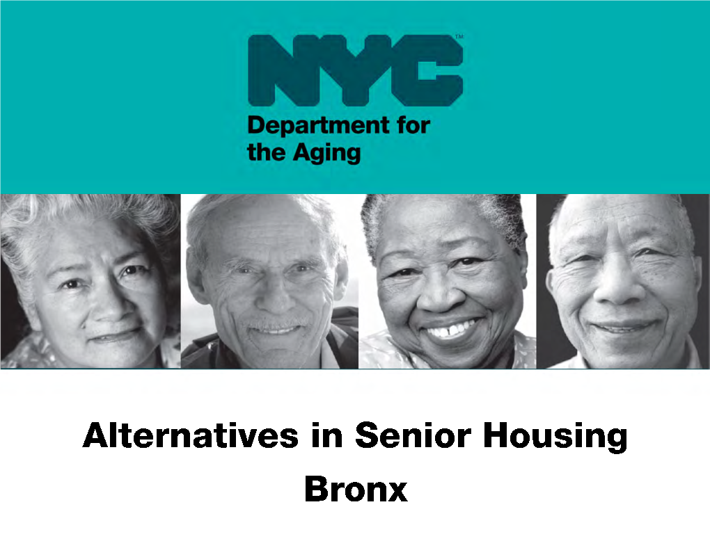 Alternatives in Senior Housing: Bronx