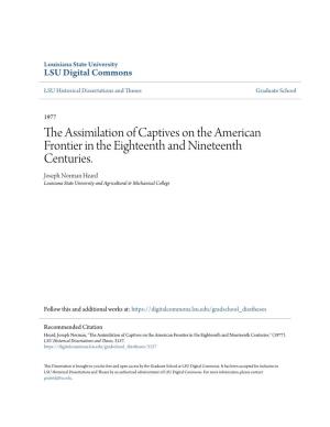 The Assimilation of Captives on the American Frontier in the Eighteenth and Nineteenth Centuries