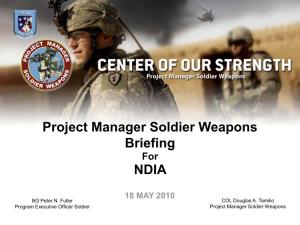 Project Manager Soldier Weapons Briefing NDIA